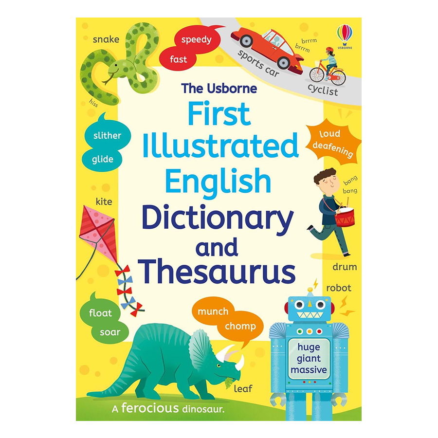 Sách tiếng Anh - Usborne First Illustrated Dictionary and Thesaurus