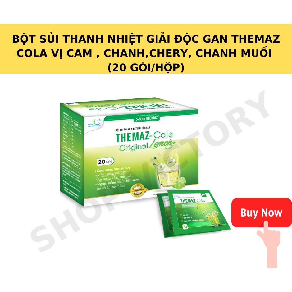 BỘT SỦI THANH NHIỆT GIẢI ĐỘC GAN THEMAZ COLA VỊ CAM , CHANH,CHERY, CHANH MUỐI - 20 GÓI