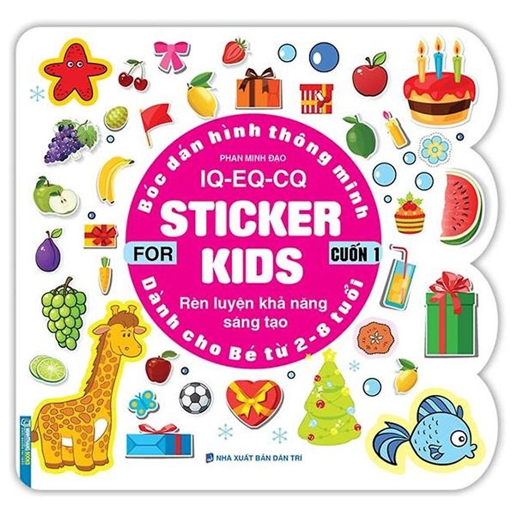 Hình ảnh Sách - Bóc dán hình thông minh IQ - EQ - CQ - Sticker for kids cuốn 1 (từ 2 đến 8 tuổi)