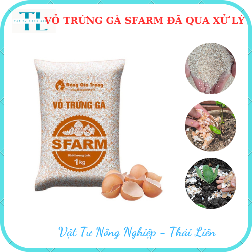 Vỏ Trứng Gà SFARM (Đã Qua Xử Lý) Cung Cấp Canxi Và Khoáng Chất Cho Cây Trồng - Gói 1KG