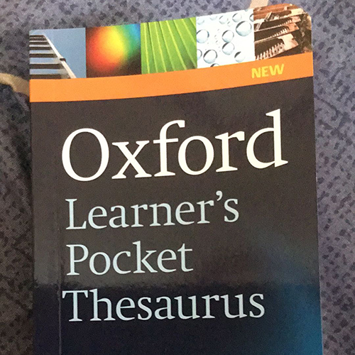 Oxford Learner 's Pocket Thesaurus : A Compact Dictionary of Synonyms and Opposites