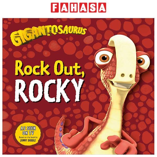 Sách ngoại văn: Gigantosaurus - Rock Out, Rocky