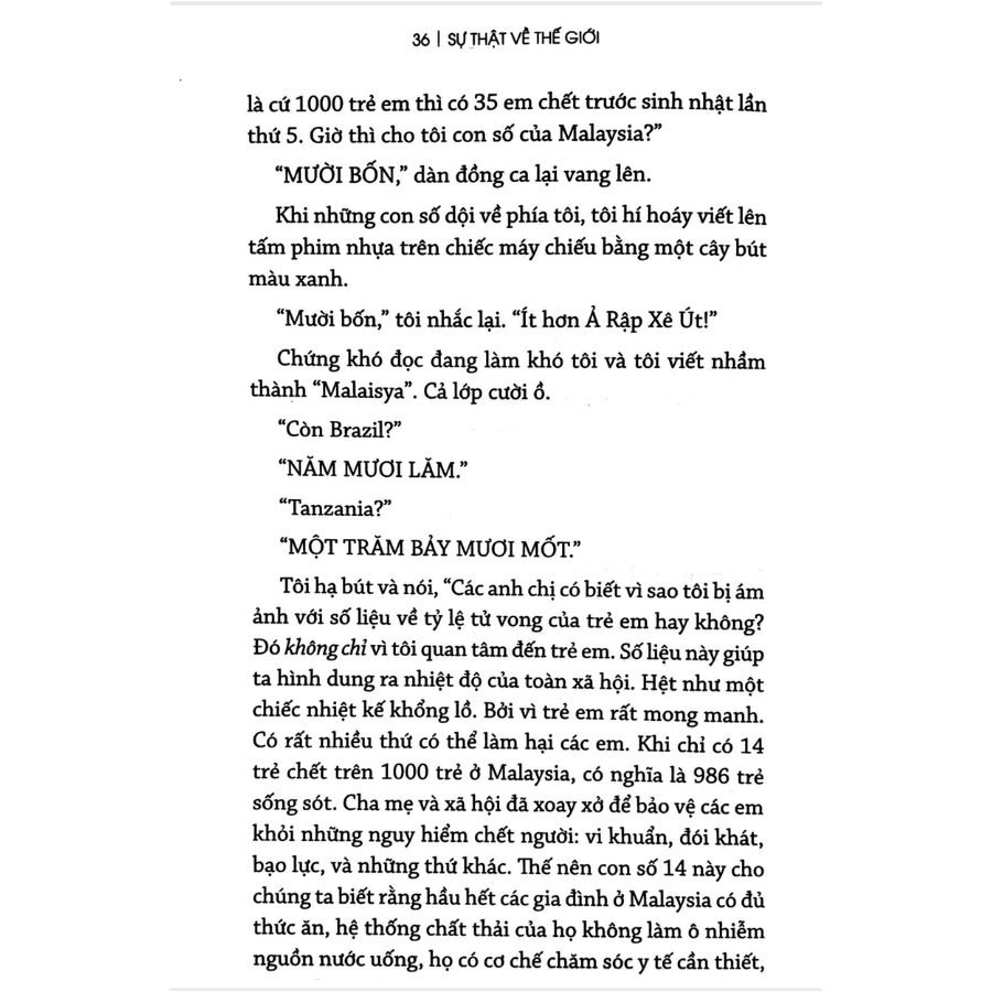 Sách Sự Thật Về Thế Giới : Mười Lý Do Khiến Ta Hiểu Sai Về Thế Giới - Và Vì Sao Thế Gian Này Tốt Hơn Ta Tưởng