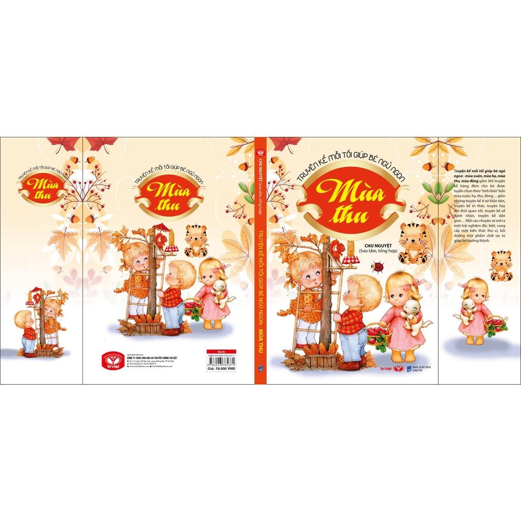 Truyện Kể Mỗi Tối Giúp Bé Ngủ Ngon - Mùa Thu