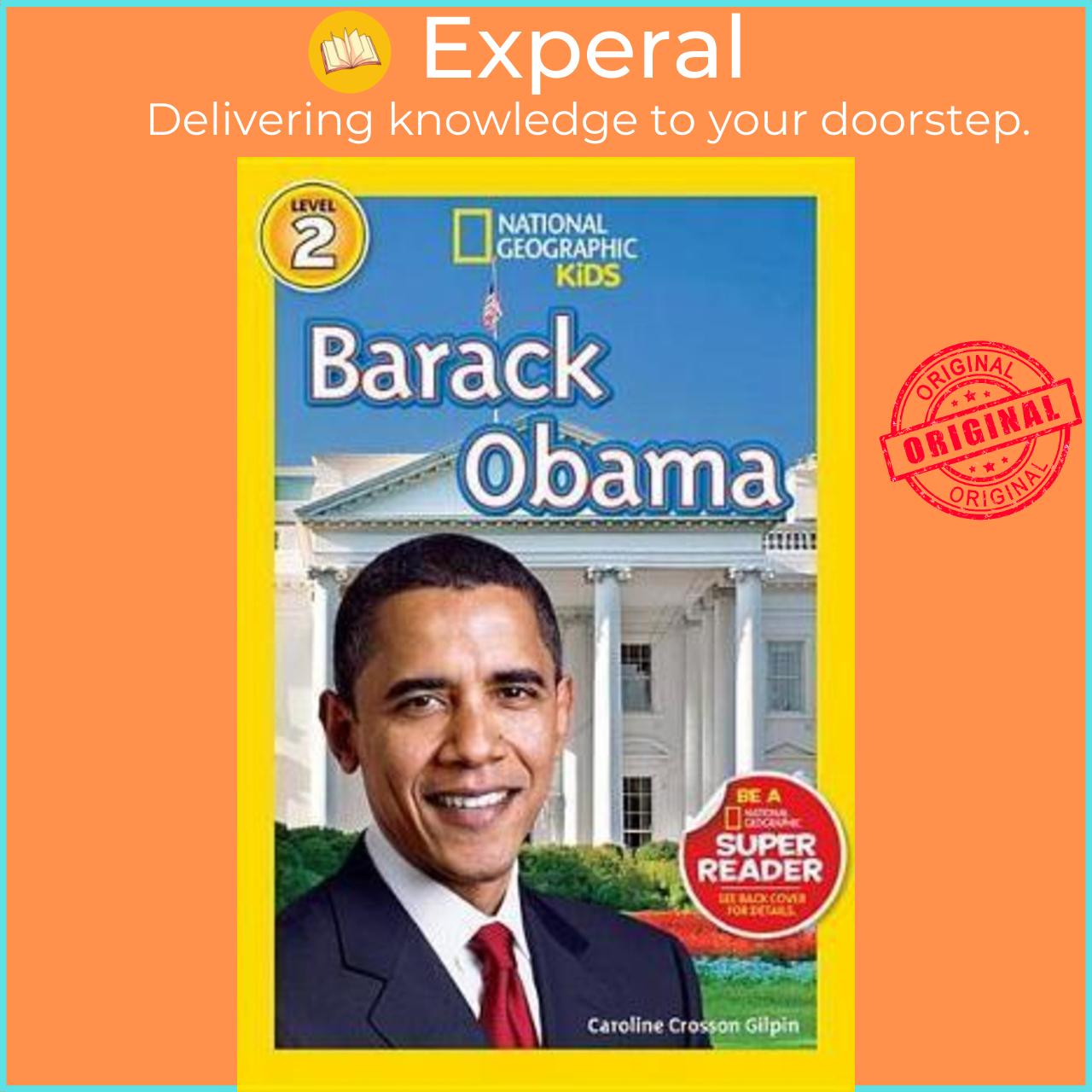 Sách - Nat Geo Readers Barack Obama Lvl 2 by Caroline Crosson Gilpin
