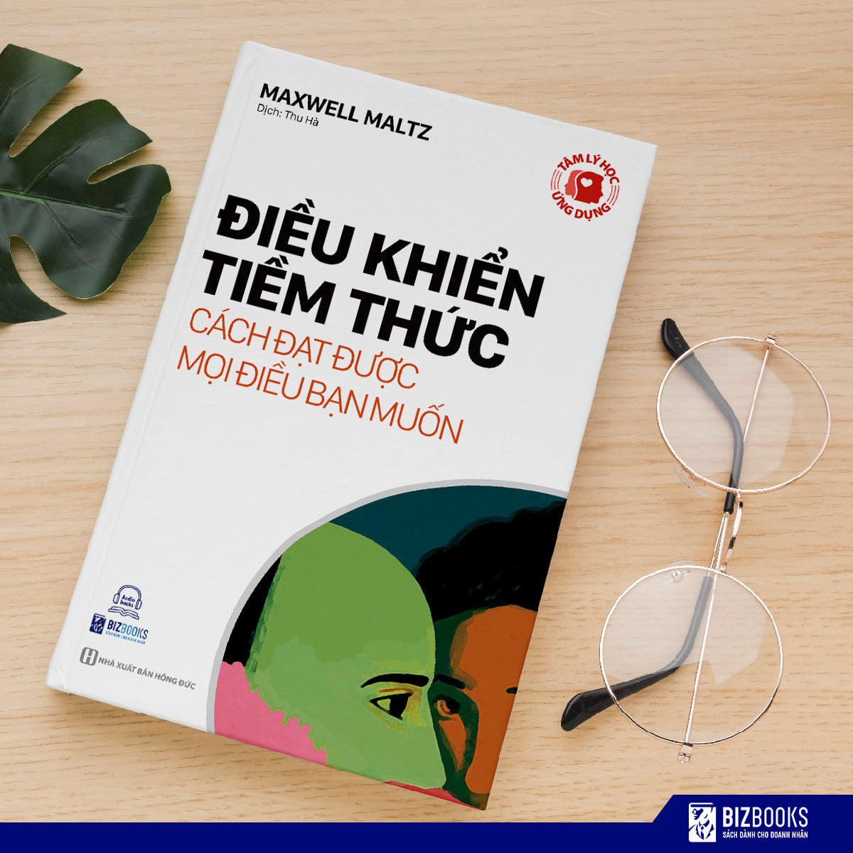 Bộ Sách Bizbooks - Tâm Lý Học Ứng Dụng - Thấu hiểu con người "từ trong ra ngoài" TẶNG kèm Sách Nói, Sổ Tay Ghi Chép và Bookmark