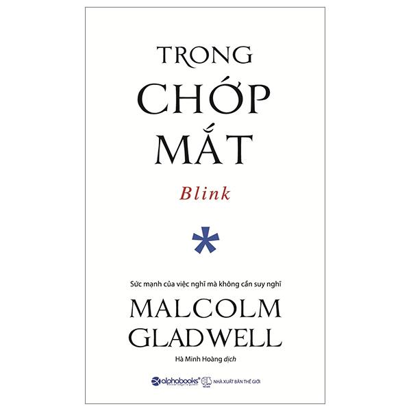 Trong Chớp Mắt - Blink (Tái Bản 2024) - Bản Quyền