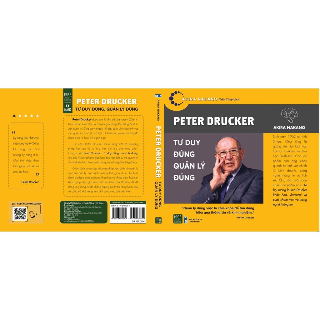 Sách  Peter Drucker  Tư Duy Đúng, Quản Lý Đúng - 1980Books - BẢN QUYỀN