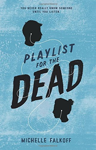 Playlist for the Dead