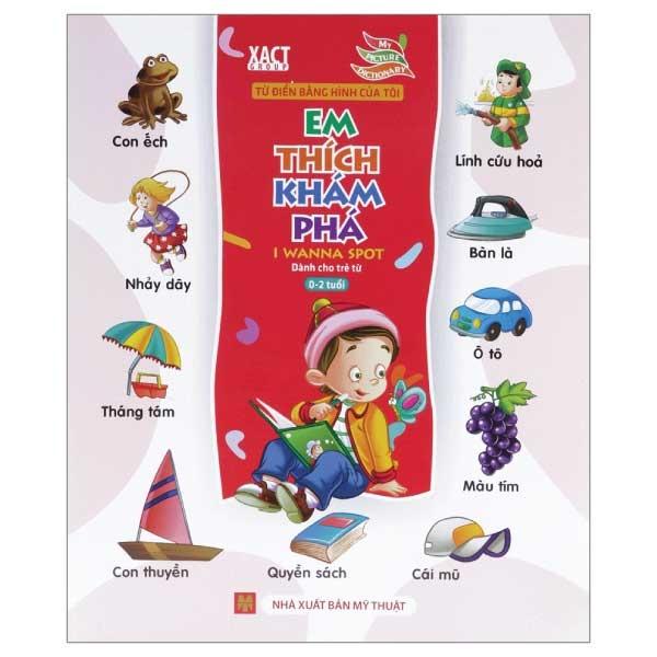 Từ Điển Bằng Hình Của Tôi - Em Thích Khám Phá