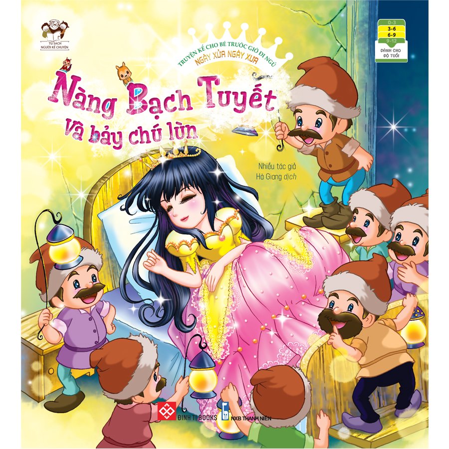 Truyện Kể Cho Bé Trước Giờ Đi Ngủ - Ngày Xửa Ngày Xưa – Đinh Tị