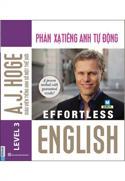 Sách Effortless English - Phản Xạ Tiếng Anh Tự Động