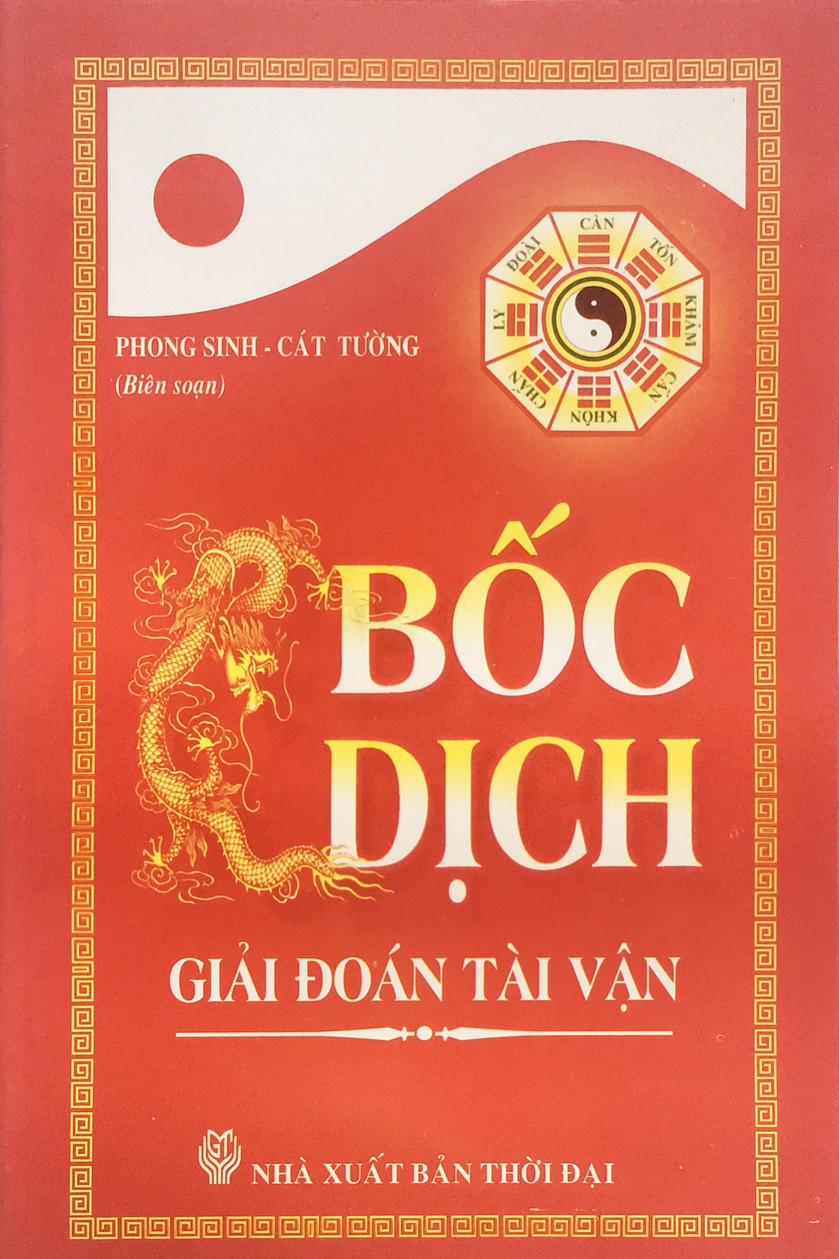 Bốc dịch - giải đoán tài vận (ND)