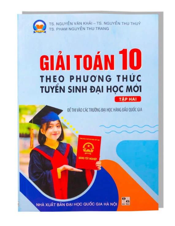 Sách giải toán 10 theo phương thức tuyển sinh đại học - tập hai