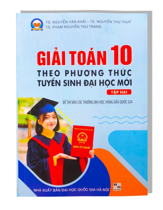 Sách giải toán 10 theo phương thức tuyển sinh đại học - tập hai ( dùng chung cho các bộ sgk hiện hành )