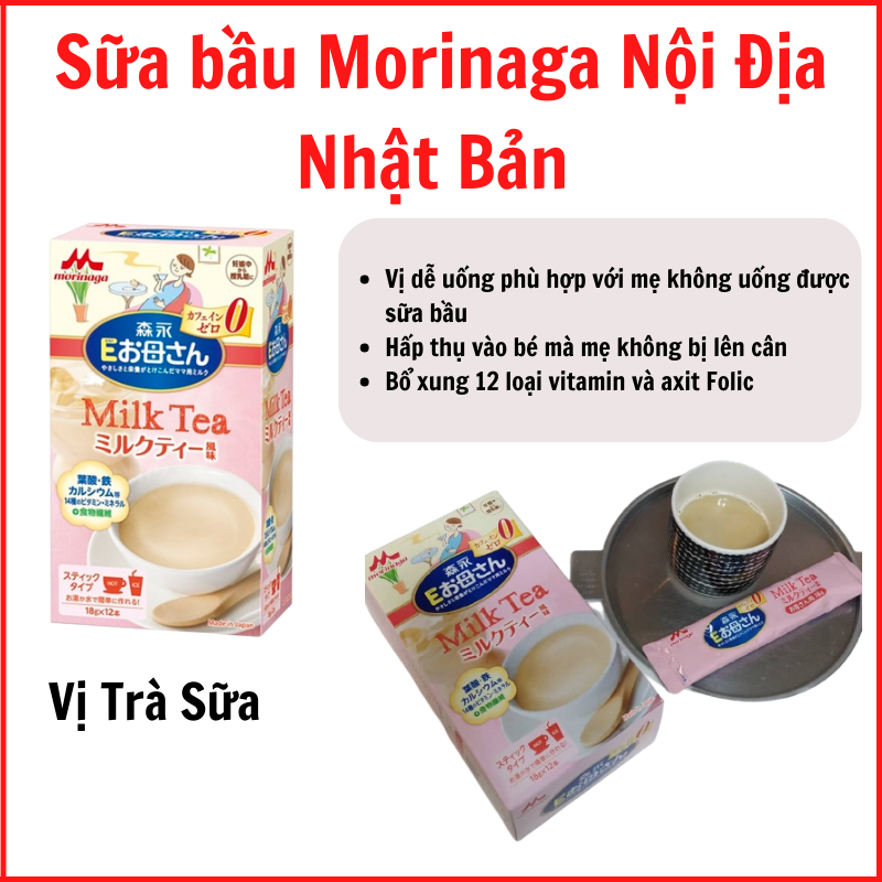 Sữa bầu Morinaga vị trà sữa nội địa Nhật - Tặng túi zip 5 kẹo mật ong Senjaku