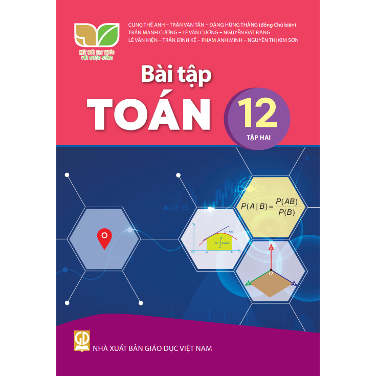 Sách Bài Tập Toán 12- Tập 2- Kết Nối Tri Thức Với Cuộc Sống (Kèm Nilon bọc Sách)