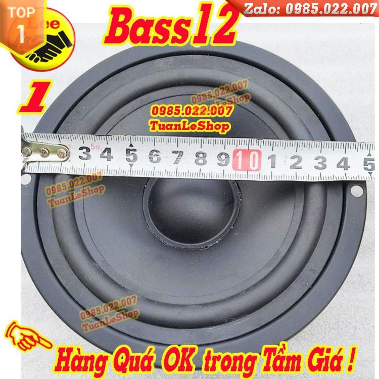 LOA BASS 12 – GIÁ 01 CỦ LOA MID