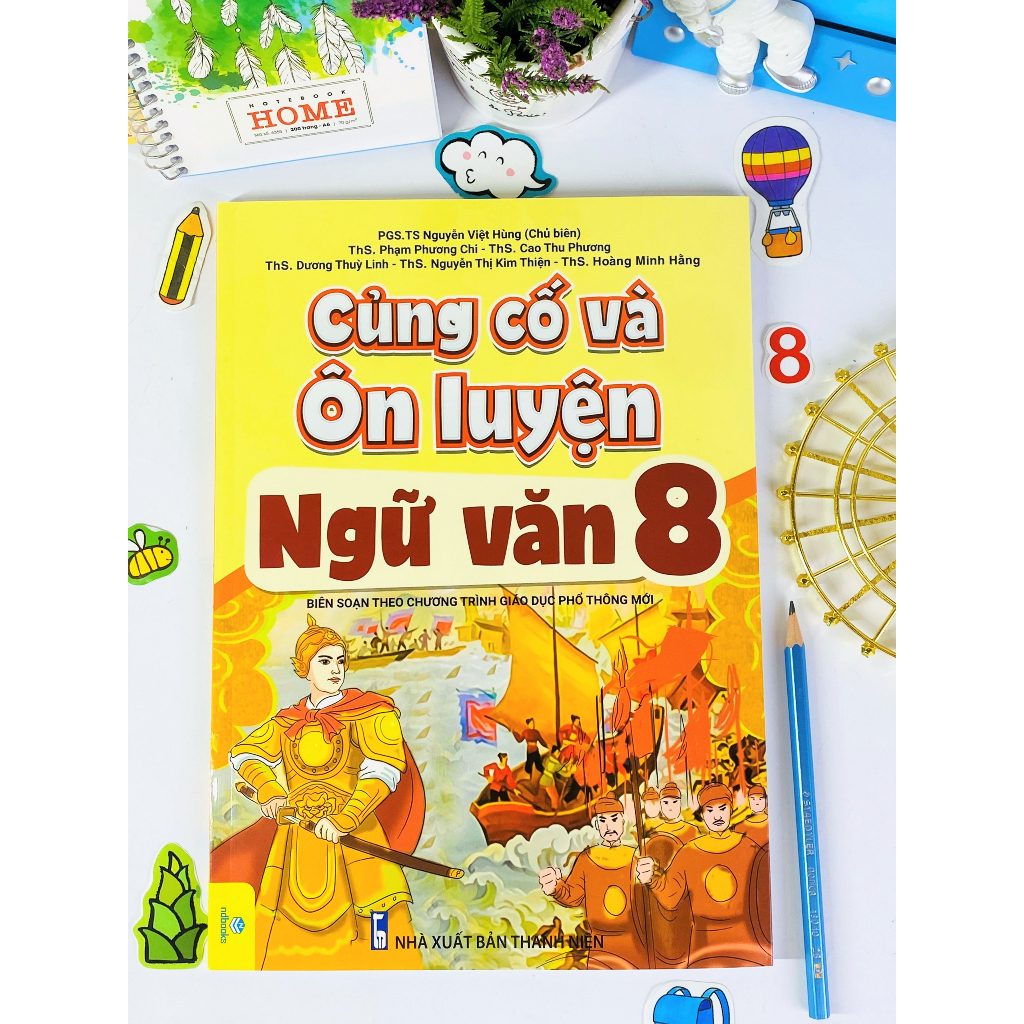 Sách - Củng Cố Và Ôn Luyện Ngữ Văn Lớp 8 - Biên soạn theo chương trình GDPT mới -
