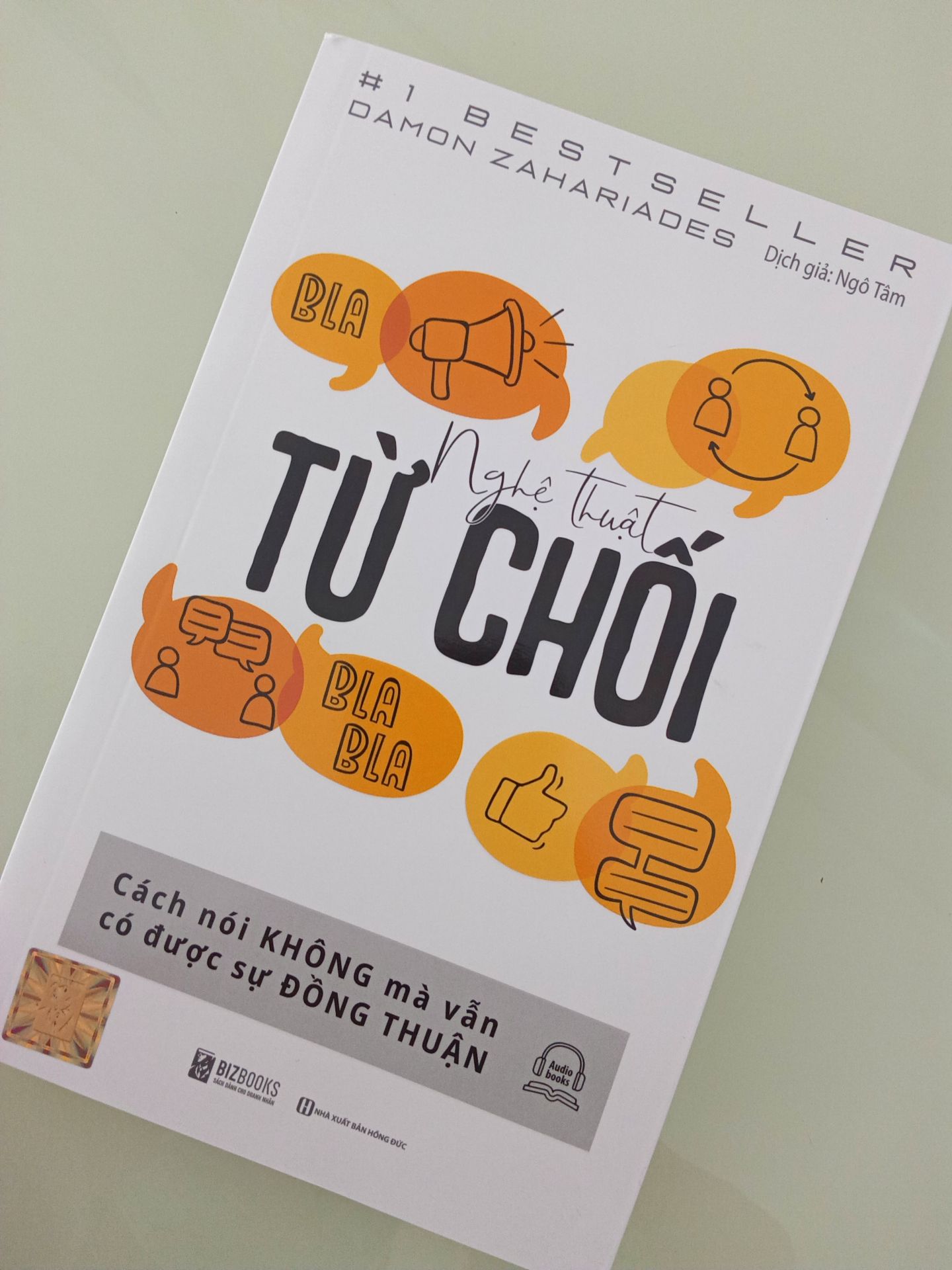 Kt* Nghệ Thuật Từ Chối – Cách Nói Không Mà Vẫn Có Được Đồng Thuận