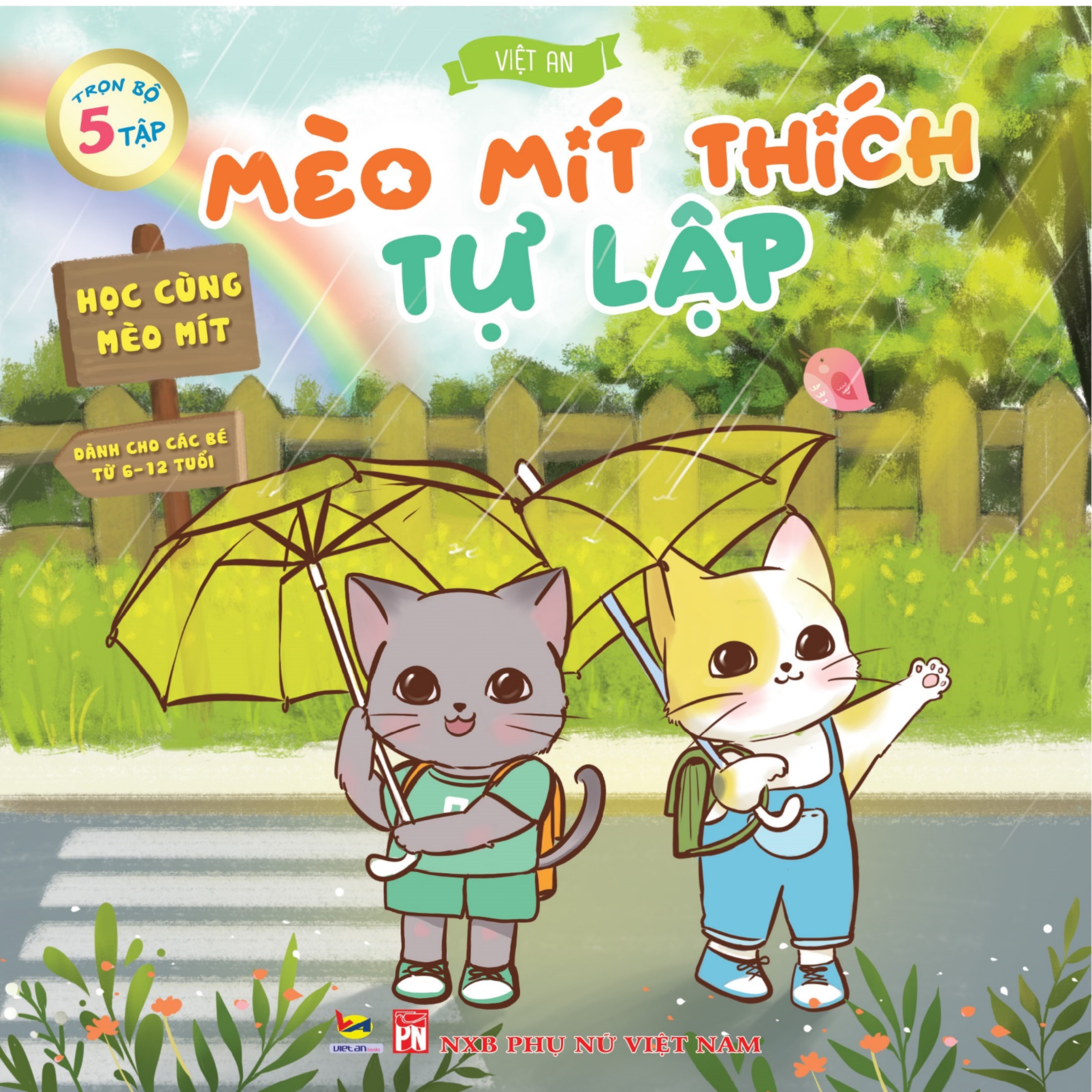 Sách Rèn Luyện Kĩ Năng Cho Bé Dành Cho Trẻ Từ 5 - 10 Tuổi Mèo Mít Thích Tự Lập