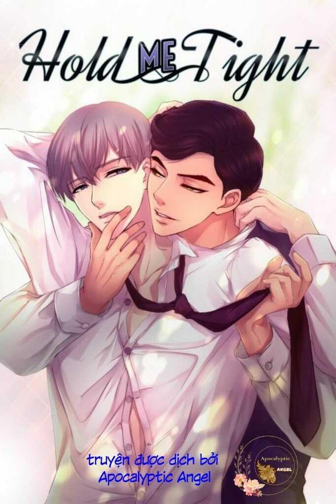 giữ em thật chặt (hold me tight) chapter 67 1