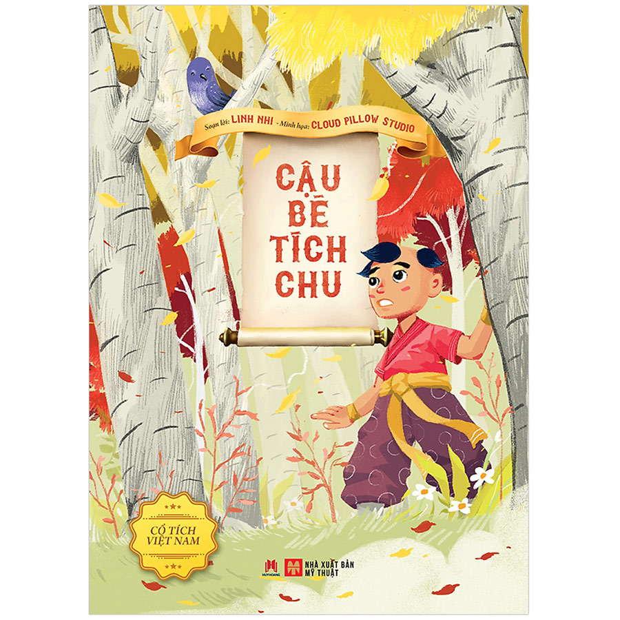 Cổ Tích Việt Nam - Cậu Bé Tích Chu