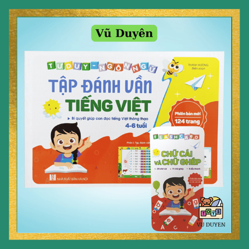 Sách Tập đánh vần Tiếng Việt 124 trang dành cho bé 4-6 tuổi tặng kèm bộ thẻ chữ cái và chữ ghép