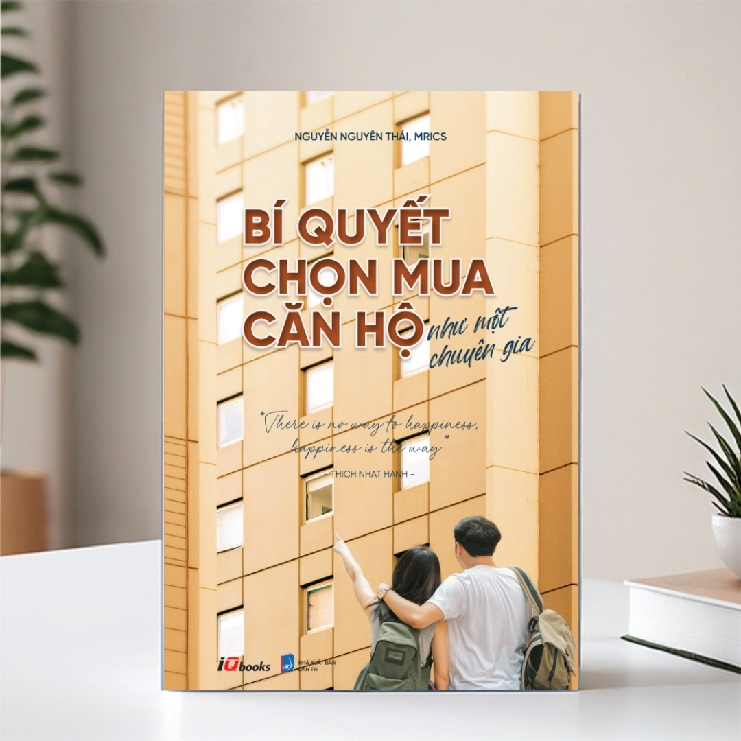 SÁCH - Bí Quyết Chọn Mua Căn Hộ Như Một Chuyên Gia - Tác giả Nguyễn Nguyên Thái