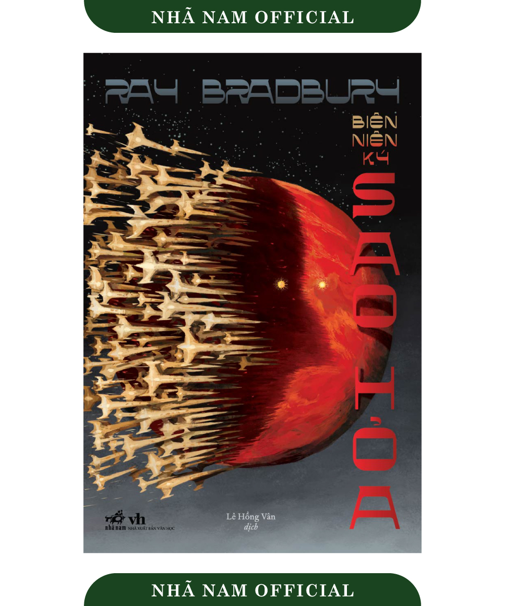 Sách - Biên niên ký Sao Hỏa (Ray Bradbury) - Nhã Nam Official