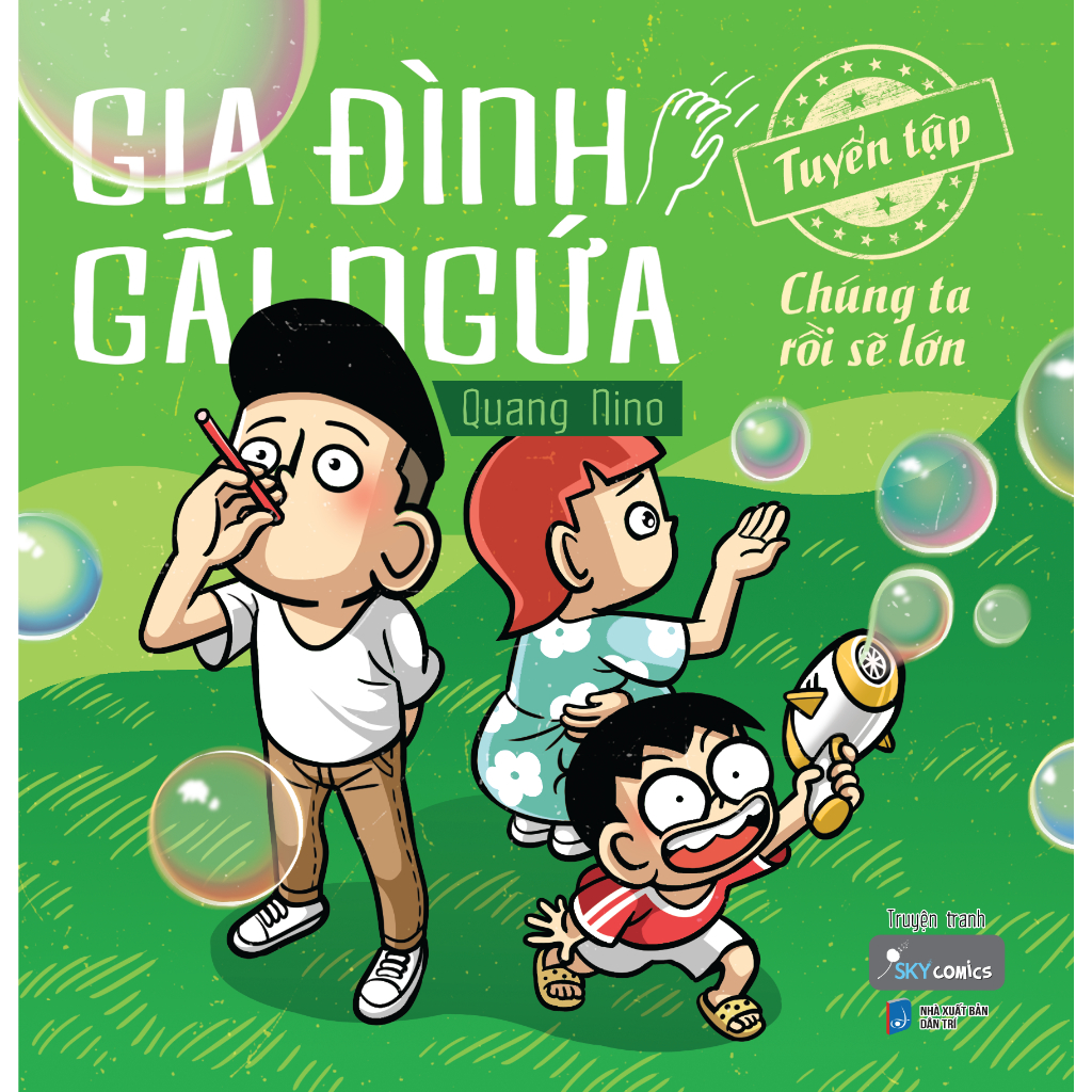 Truyện Tranh: Gia Đình Gãi Ngứa - Tuyển Tập Chúng Ta Rồi Sẽ Lớn