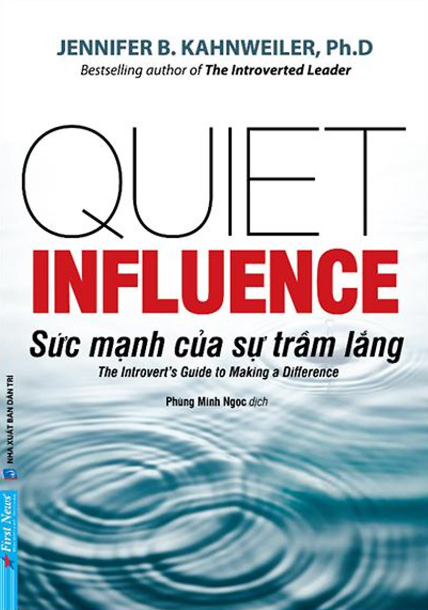 Sức Mạnh Của Sự Trầm Lắng - The Introvert's Guide To Making A Difference_FN