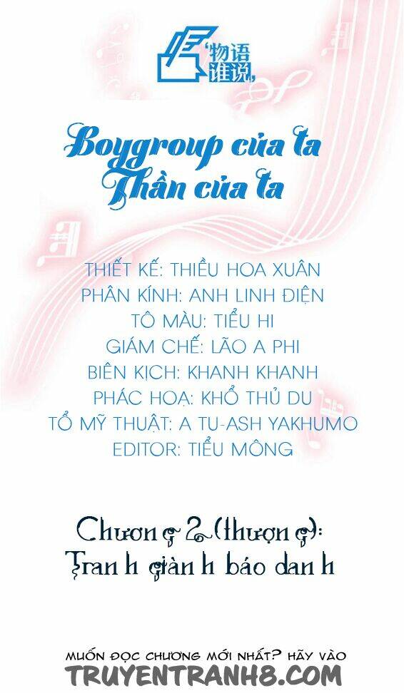 boygroup của ta, thần của ta chapter 2 1