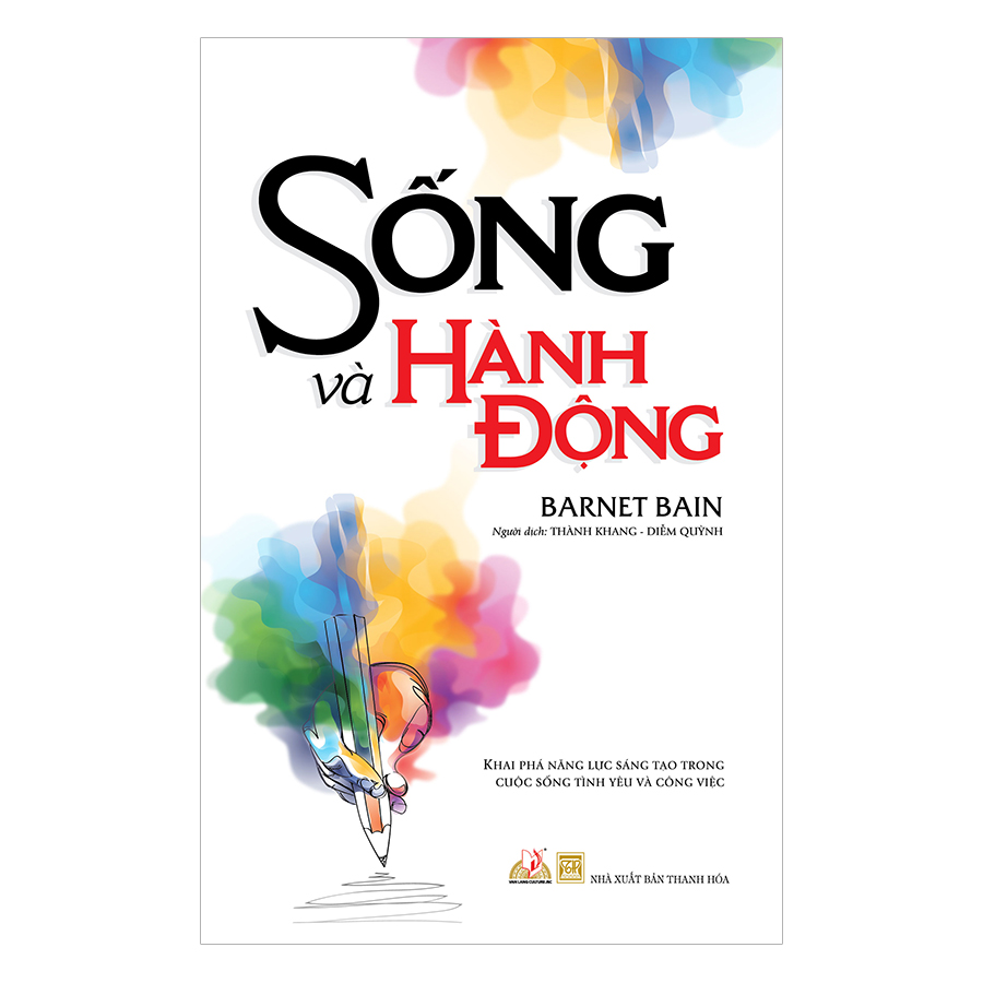 Sống Và Hành Động