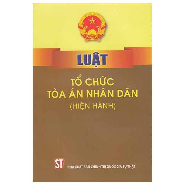 Luật Tổ Chức Tòa Án Nhân Dân
