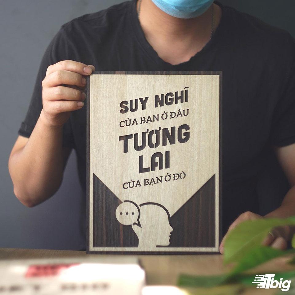 Tranh động lực TBIG122: Suy nghĩ của bạn ở đâu tương lai của bạn ở đó 20x27cm