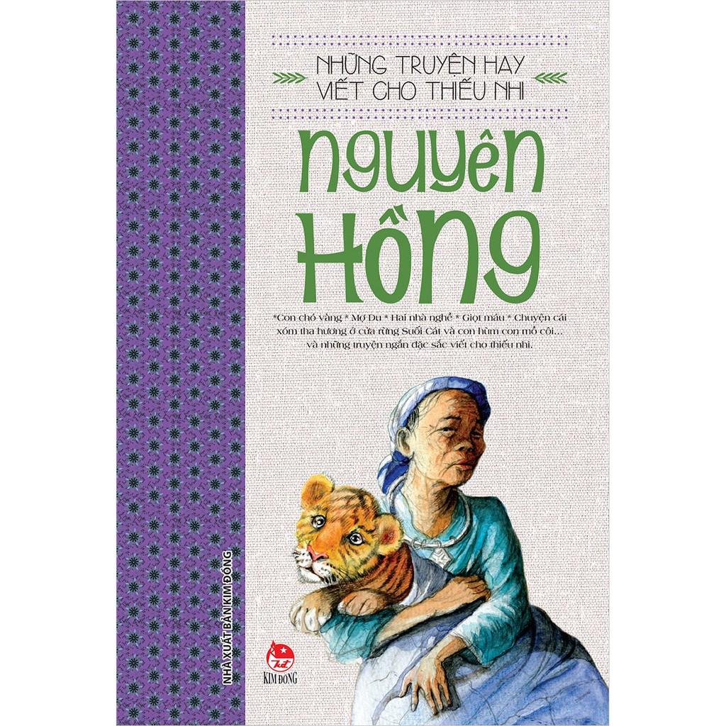 Sách - Những truyện hay viết cho thiếu nhi - Nguyên Hồng