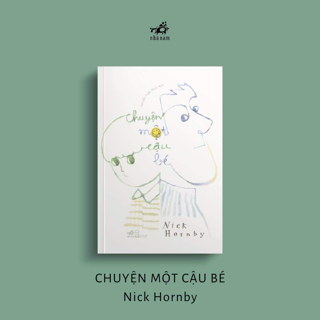 Chuyện Một Cậu Bé - Nick Hornby - Nguyễn Tuấn Phúc dịch -