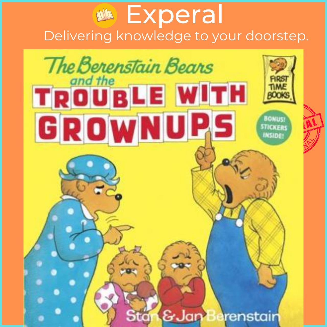 Sách - The Berenstain Bears And The Trouble With Grownups by Stan Berenstain