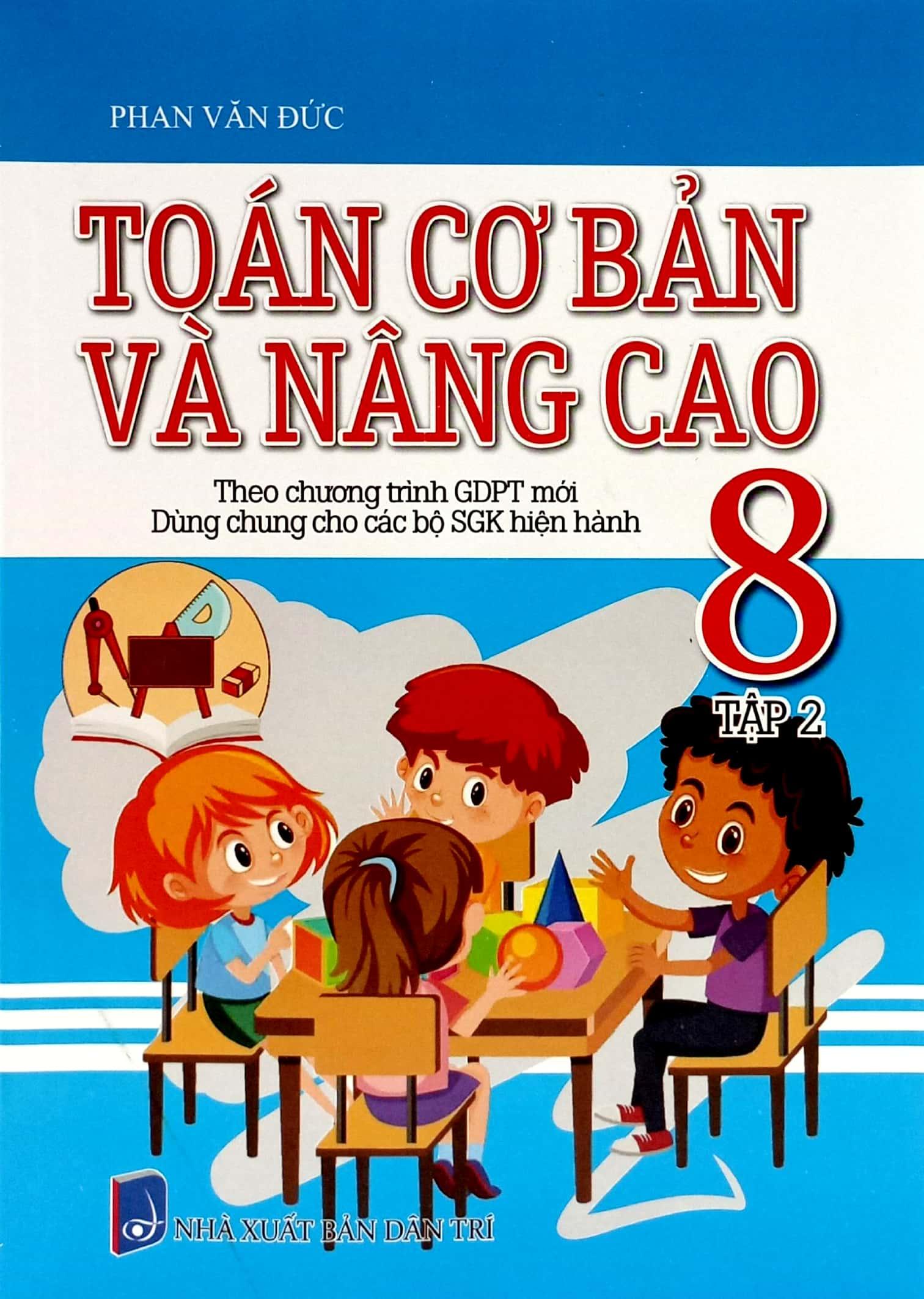 Toán Cơ Bản Và Nâng Cao 8 - Tập 2