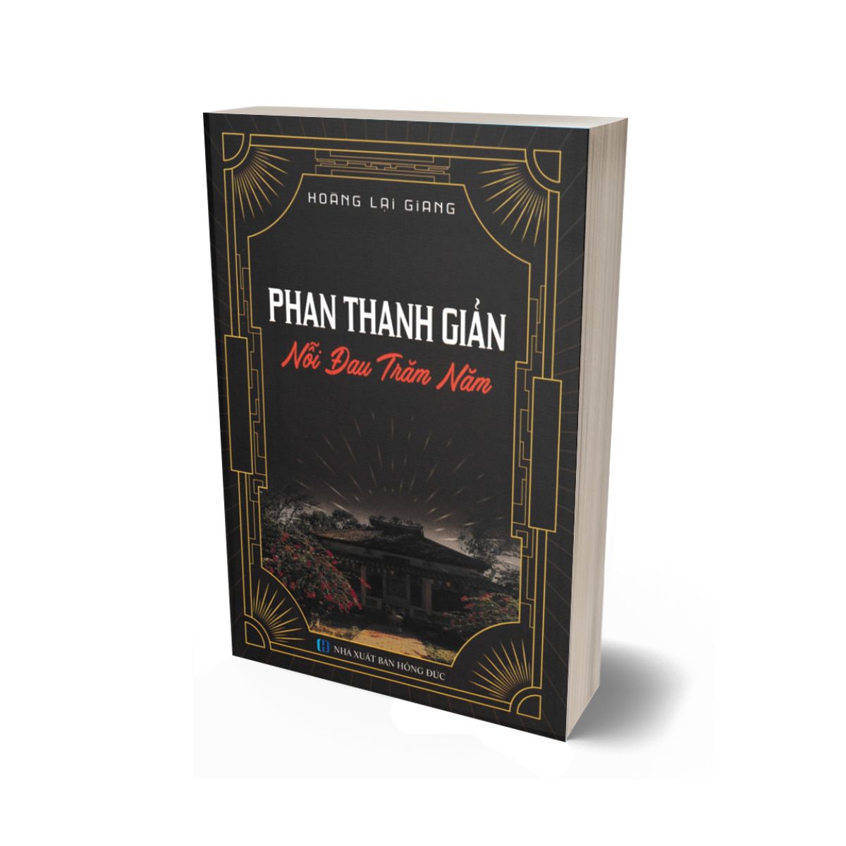 Phan Thanh Giản - Nỗi Đau Trăm Năm