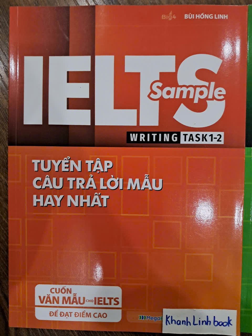 Sách - IELTS SAMPLE Writing 1,2 &amp; Speaking 1,2,3 - Tuyển tập câu trả lời mẫu hay nhất (MG)