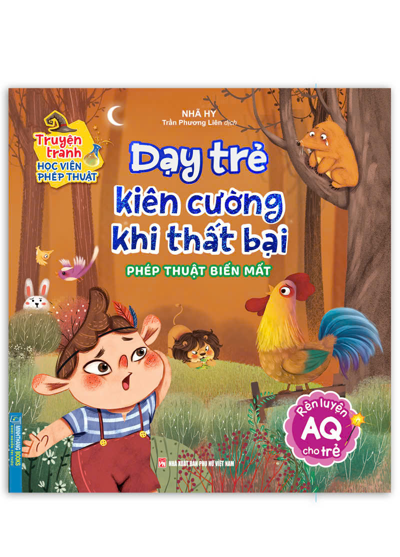 Truyện tranh học viện phép thuật - Dạy trẻ kiên cường khi thất bại (Rèn luyện AQ cho trẻ)