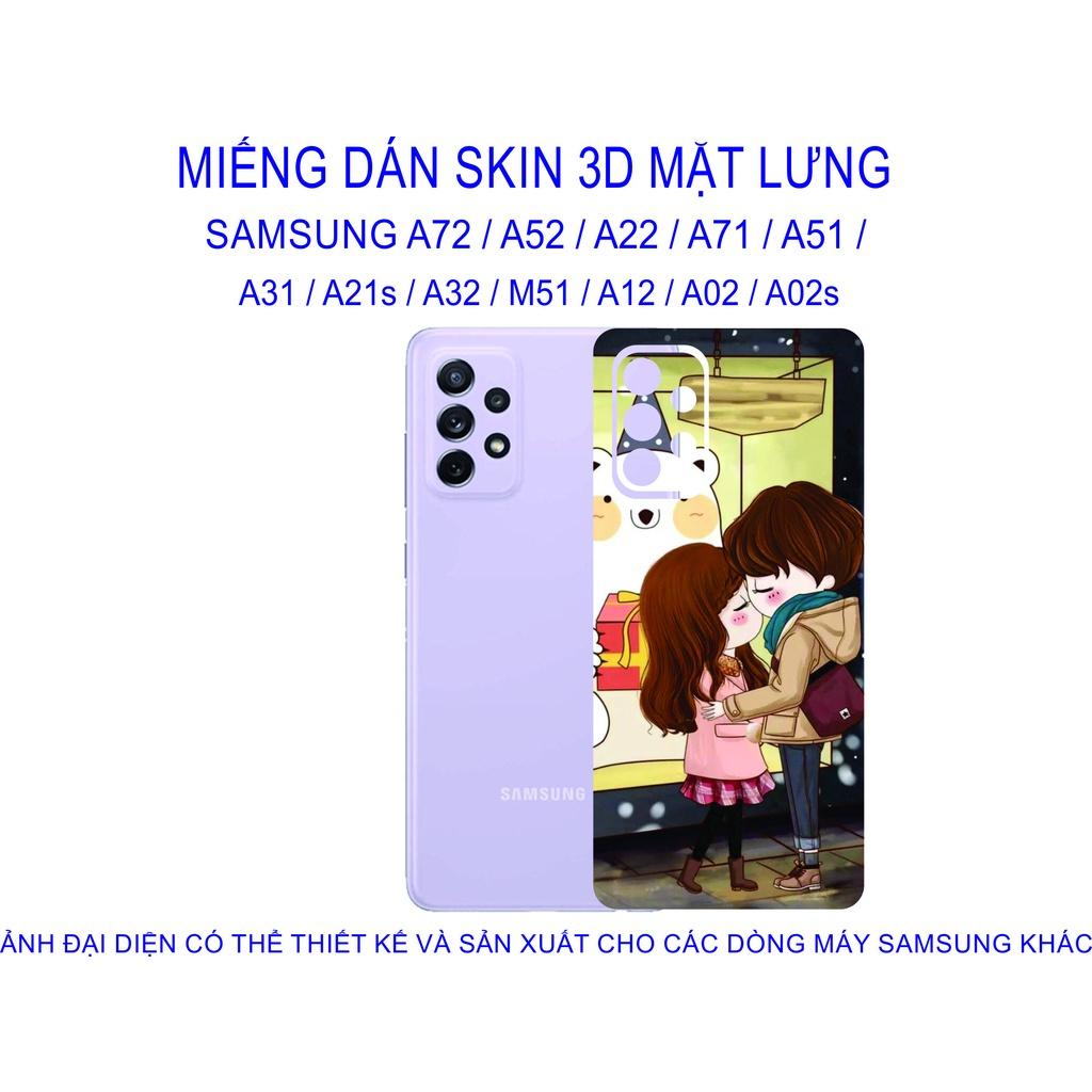 Miếng Dán Skin 3D mặt lưng dành cho SAMSUNG A72 / A52 / A22 / A71 / A51 / A31 / A21s / A32 / M51 / A12 chống trầy xước...
