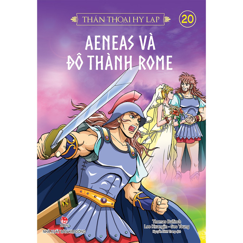 Thần Thoại Hi Lạp Tập 20: Aeneas Và Đô Thành Rome
