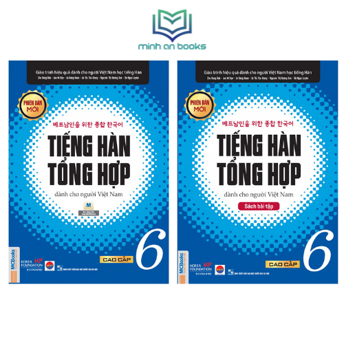 Combo Bộ 2 Cuốn Giáo Trình Tiếng Hàn Tổng Hợp Dành Cho Người Việt – Cao Cấp 6 (Sách Giáo Khoa + Sách Bài Tập) – Bản Trắng Đen - MinhAnBooks