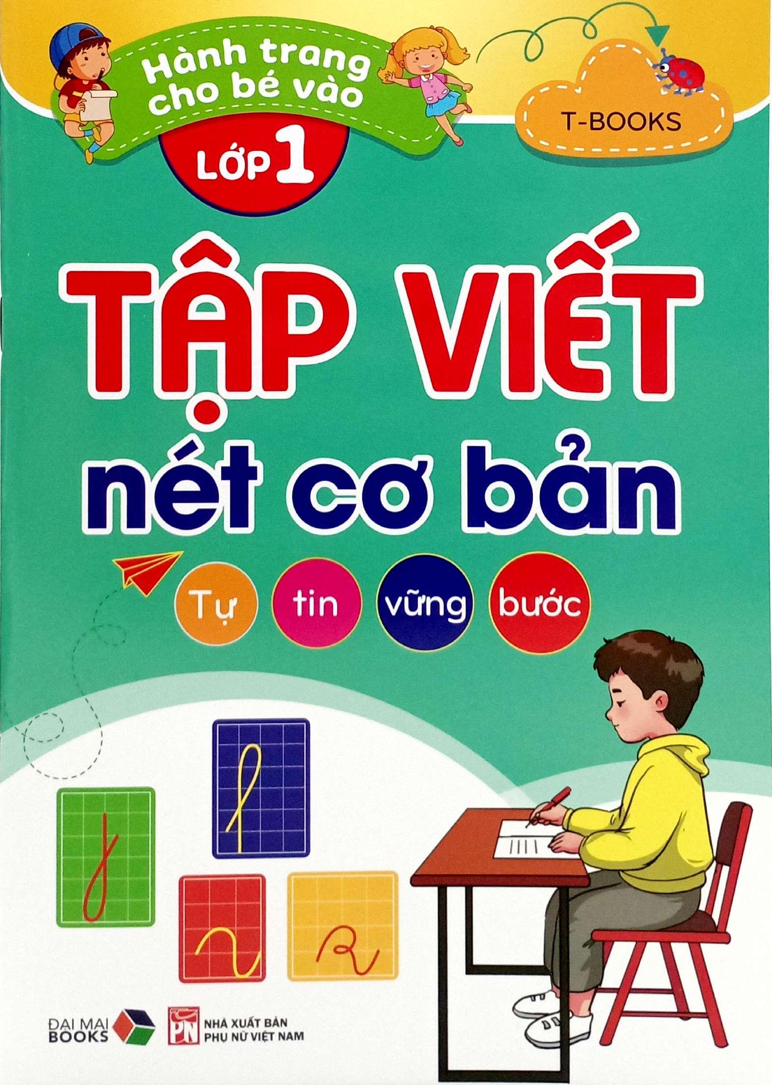 Sách - Hành Trang Cho Bé Vào Lớp 1 - Tập Viết Nét Cơ Bản