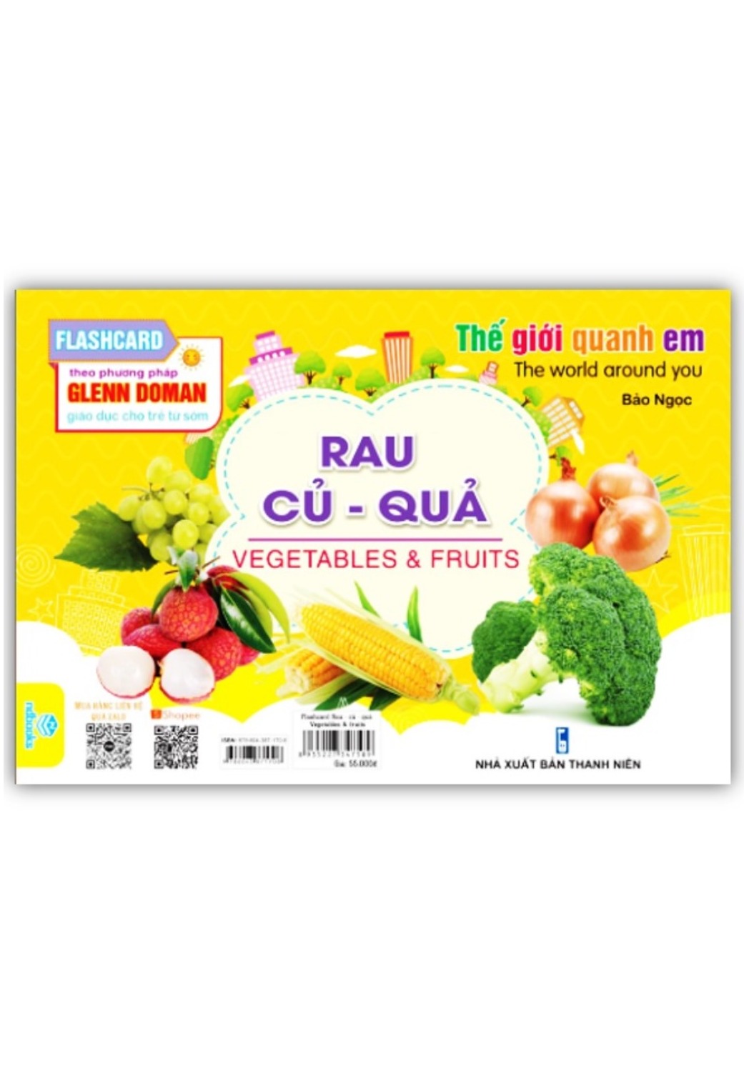 Flashcard Thế Giới Quanh Em: Rau Củ - Quả - Vegetables & Fruits