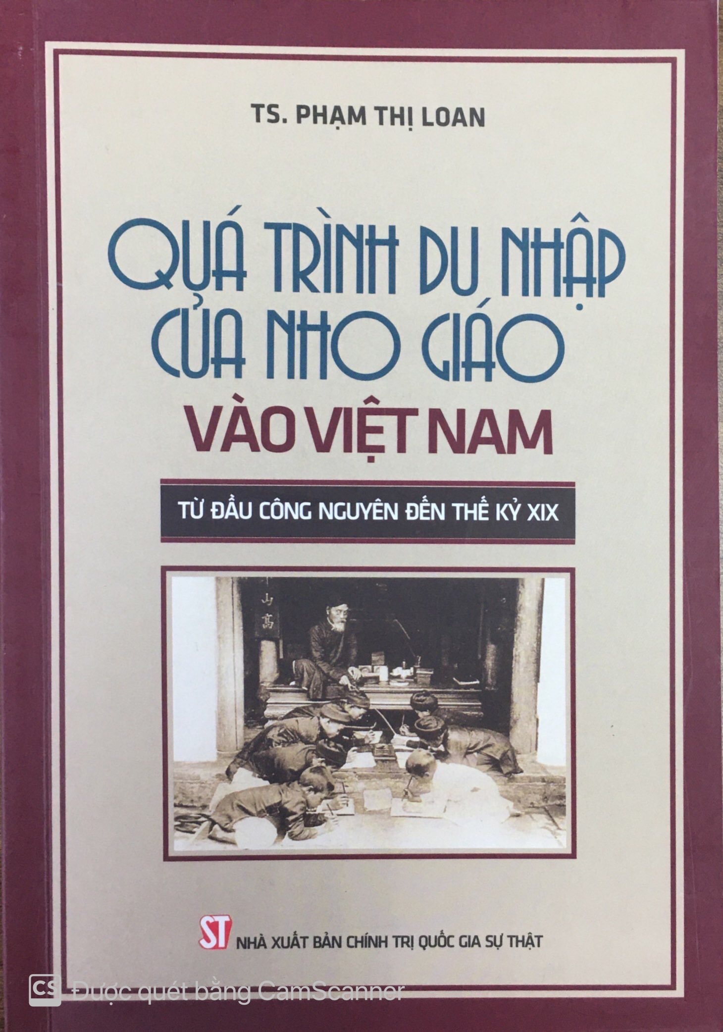 Quá trình du nhập của Nho giáo vào Việt Nam - Từ đầu công nguyên đến thế kỷ XIX