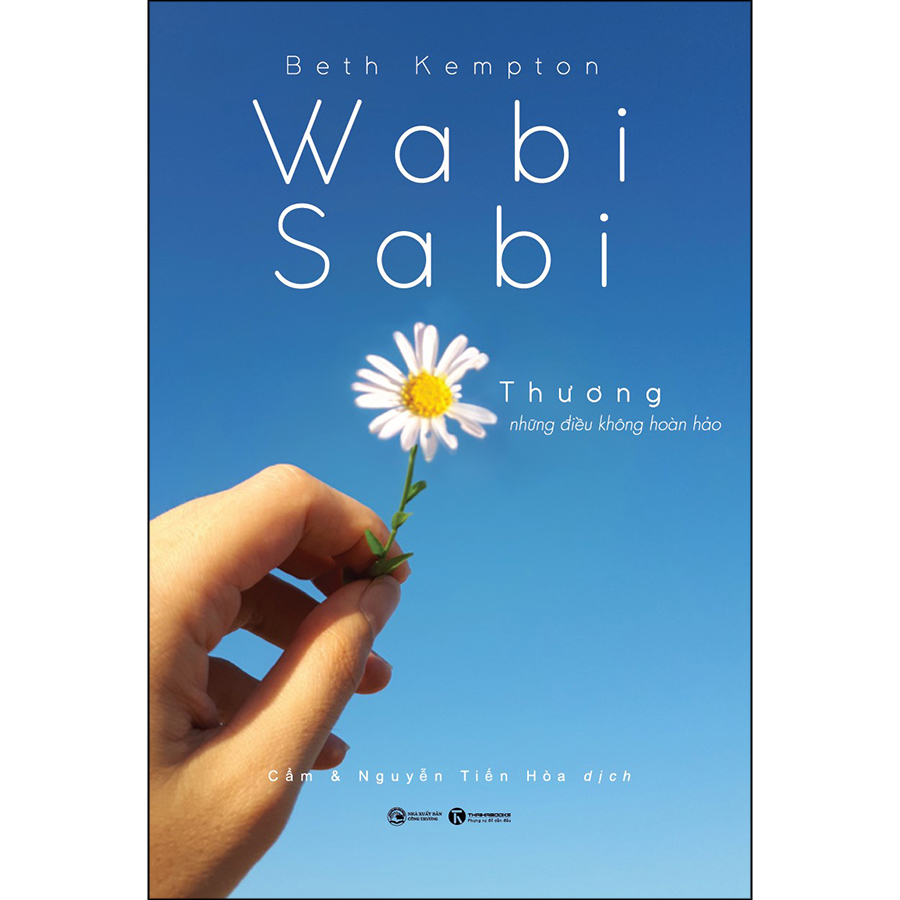 Wabi Sabi Thương Những Điều Không Hoàn Hảo (Tái Bản)